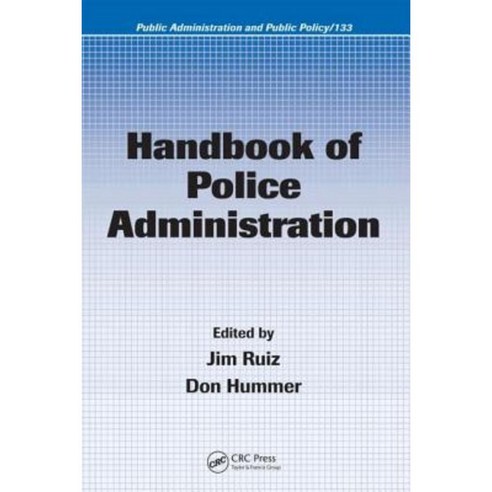 Handbook of Police Administration Hardcover, Routledge