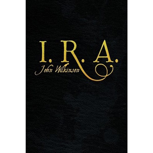 I. R. A. Paperback, Xlibris Corporation