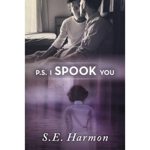 P.S. I Spook You Paperback, Dreamspinner Press