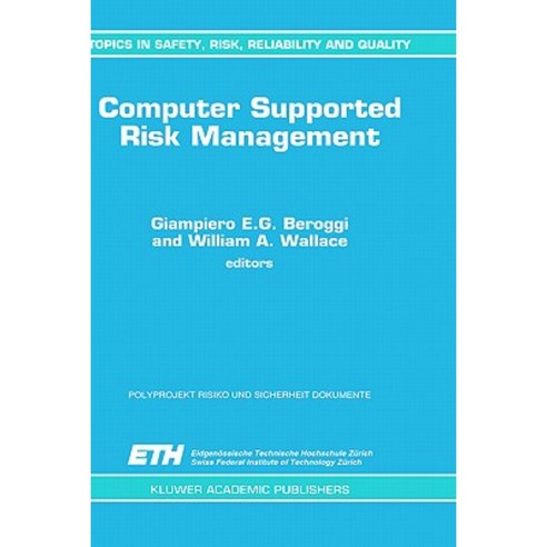 Computer Supported Risk Management Hardcover, Springer