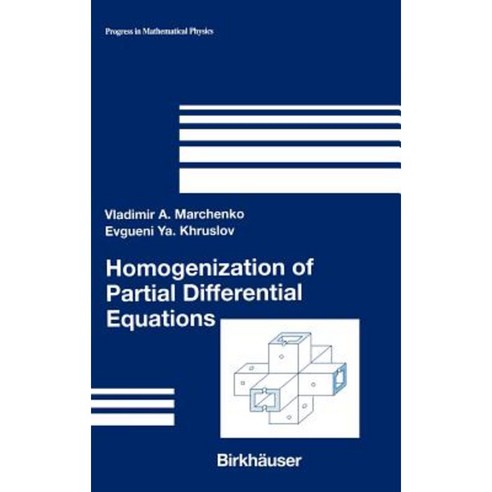 Homogenization of Partial Differential Equations Hardcover, Birkhauser