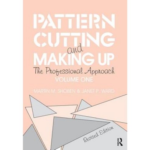 Pattern Cutting and Making Up: The Professional Approach Paperback, Butterworth-Heinemann