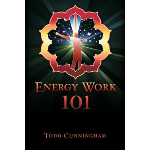 Energy Work 101 Paperback, Balboa Press