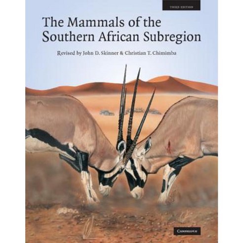 The Mammals of the Southern African Subregion Hardcover, Cambridge University Press