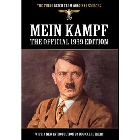 Mein Kampf: The Official 1939 Edition Hardcover, Archive Media Publishing Ltd