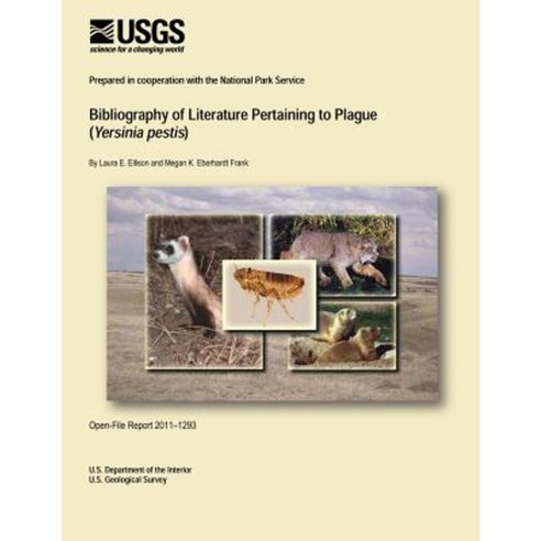 Bibliography of Literature Pertaining to Plague (Yersinia Pestis) Paperback, Createspace