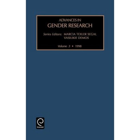 Advancing Gender Research Across Beyond and Through Disciplines and Paradigms Hardcover, Jai Press Inc.