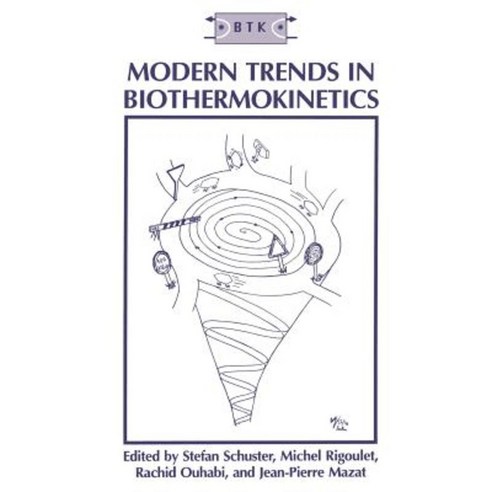 Modern Trends in Biothermokinetics Paperback, Springer