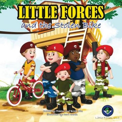 Little Forces: And the Stolen Bike Paperback, Little Forces, LLC