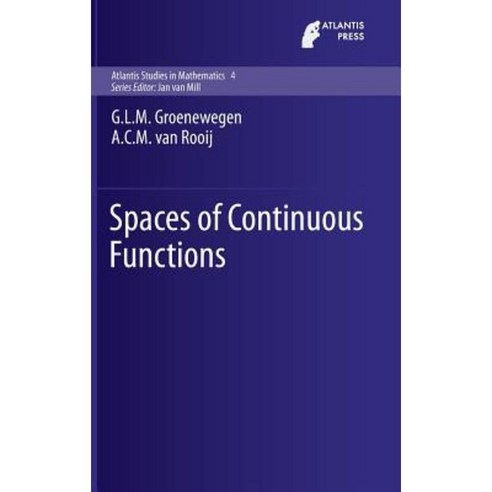 Spaces of Continuous Functions Hardcover, Atlantis Press