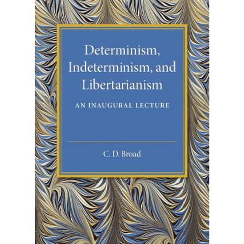 "Determinism Indeterminism and Libertarianism", Cambridge University Press