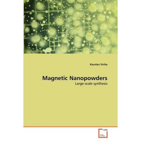 Magnetic Nanopowders Paperback, VDM Verlag