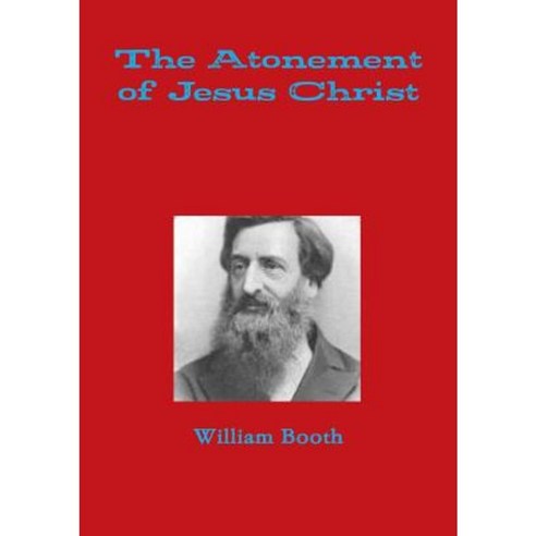 The Atonement of Jesus Christ Paperback, Lulu.com