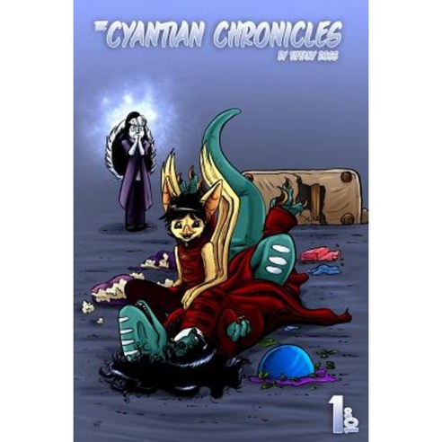 The Cyantian Chronicles Vol 1 Paperback, Createspace