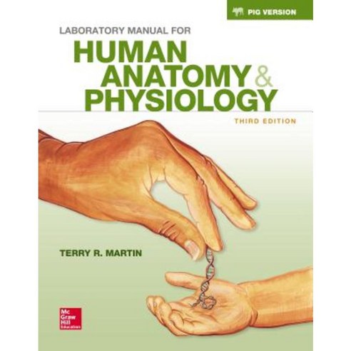 Laboratory Manual for Human Anatomy &amp; Physiology Fetal Pig Version Spiral, McGraw-Hill Education ...