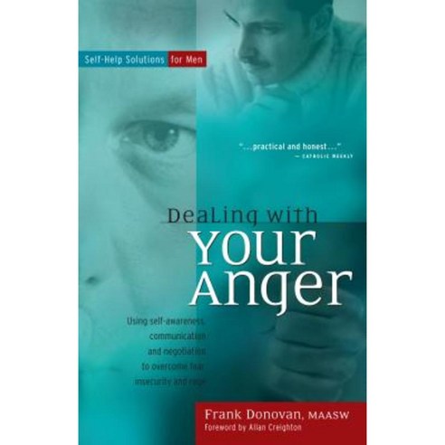 Dealing with Your Anger: Self-Help Solutions for Men Paperback, Hunter House Publishers