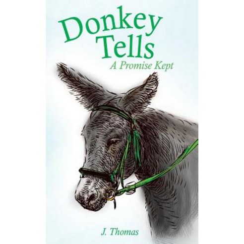 Donkey Tells Paperback, Xulon Press