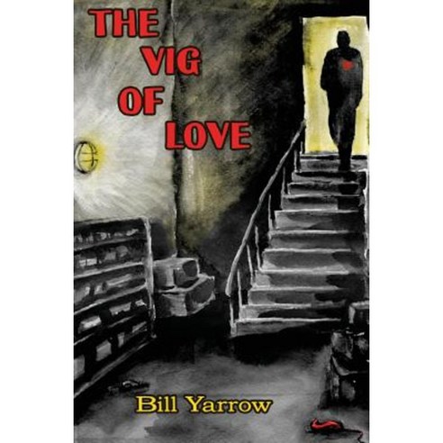 The Vig of Love Paperback, Glass Lyre Press