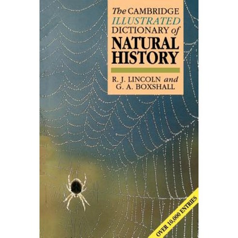 The Cambridge Illustrated Dictionary of Natural History, Cambridge University Press