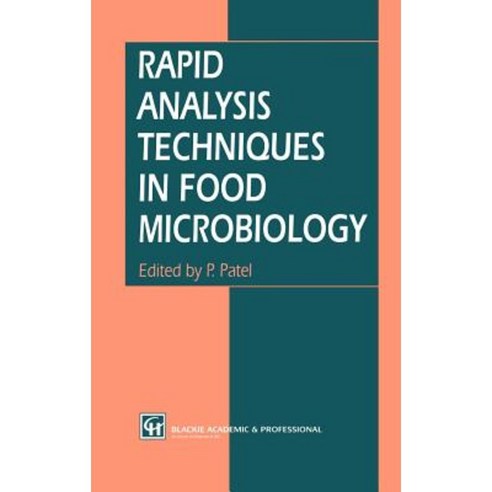 Rapid Analysis Techniques in Food Microbiology Hardcover, Springer