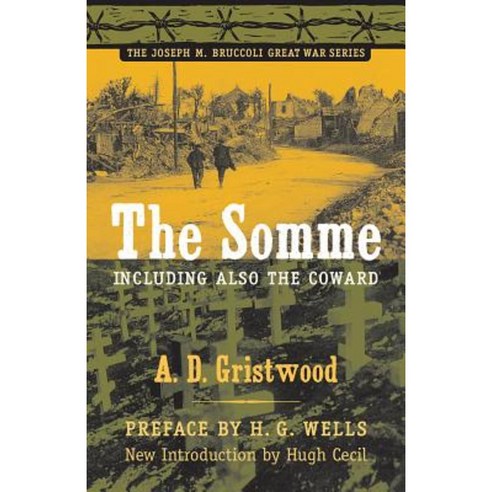 The Somme Including Also the Coward Paperback, University of South Carolina Press
