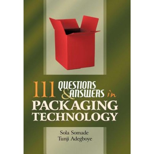 111 Questions and Answers in Packaging Technology Hardcover, iUniverse