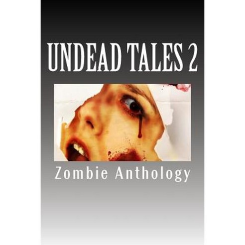 Undead Tales 2 Paperback, Createspace - 가격 변동 추적 그래프 - 역대가