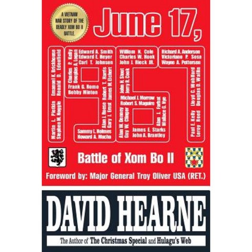 June 17 1967: The Battle of XOM Bo II Paperback, Subterfuge Publishing
