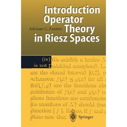 Introduction to Operator Theory in Riesz Spaces Paperback, Springer