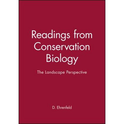The Landscape Perspective (Readings from Conservation Biology) Paperback, Wiley-Blackwell