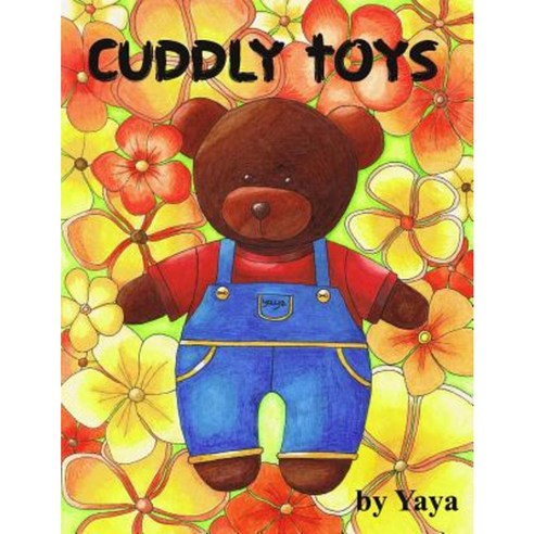 Cuddly Toys by Yaya Paperback
