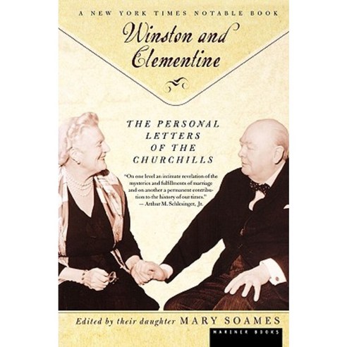 Winston and Celementine: The Personal Letters of the Churchills Paperback, Mariner Books