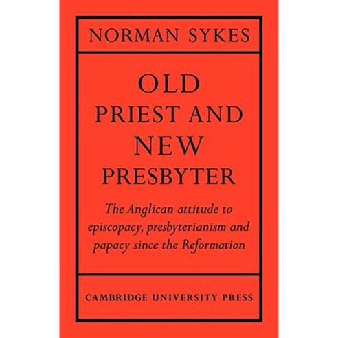Old Priest and New Presbyter, Cambridge University Press