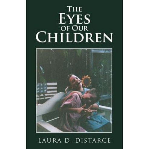 The Eyes of Our Children Paperback, Balboa Press