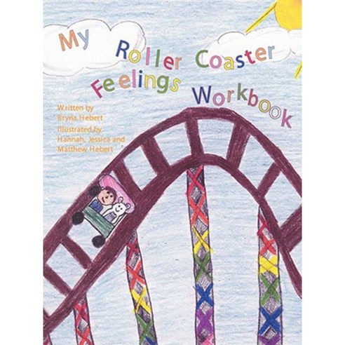 My Roller Coaster Feelings Workbook Paperback, Bpchildren