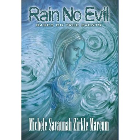 Rain No Evil Hardcover, Zirk''s Quirks Ltd.