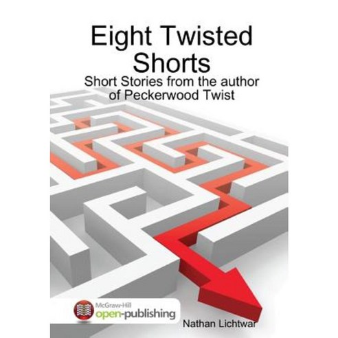 Eight Twisted Shorts Paperback, Lulu.com