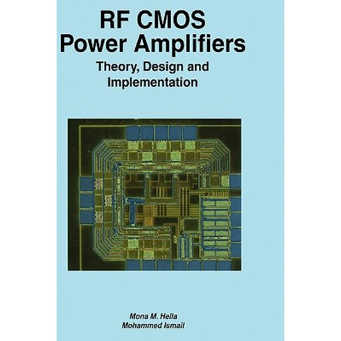 RF CMOS Power Amplifiers: Theory Design and Implementation Hardcover, Springer