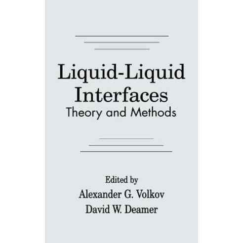 Liquid-Liquid Interfacestheory and Methods Hardcover, CRC Press