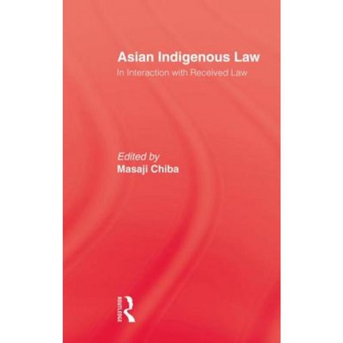 Asian Indigenous Law Paperback, Routledge