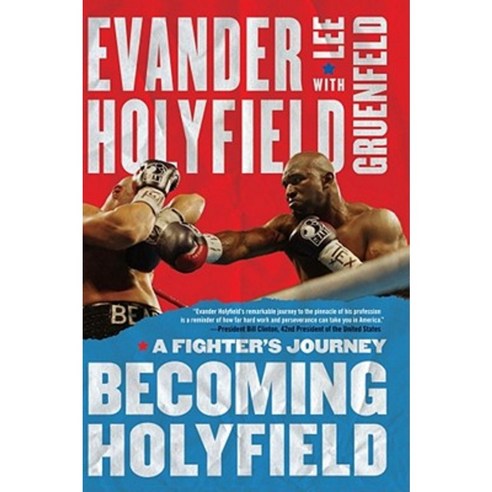 Becoming Holyfield: A Fighter''s Journey Paperback, Atria Books