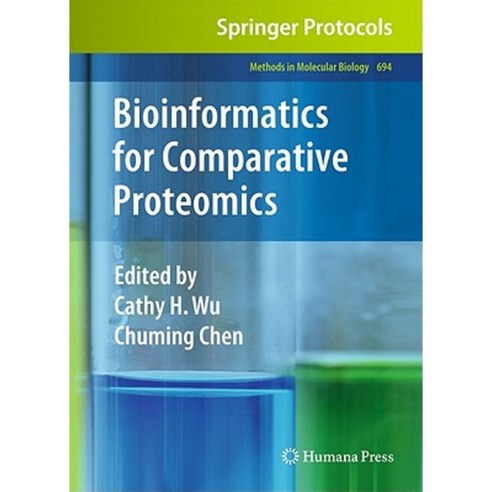 Bioinformatics for Comparative Proteomics Hardcover, Humana Press