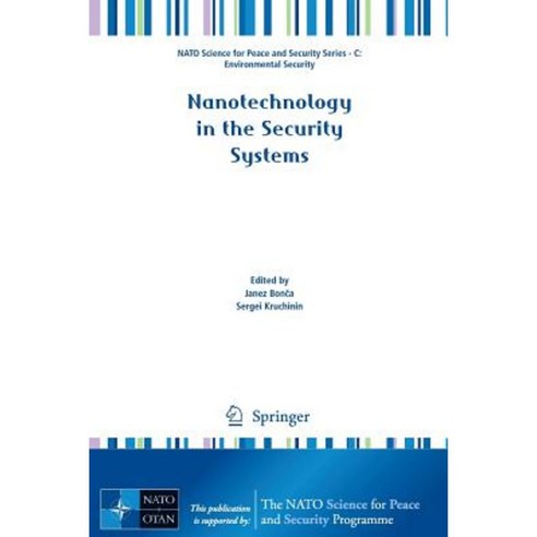 Nanotechnology in the Security Systems Paperback, Springer
