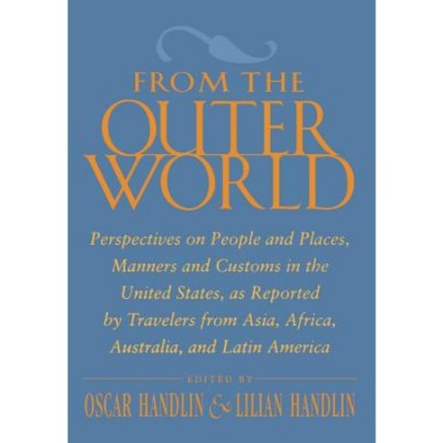 From the Outer World Paperback, Harvard University Press