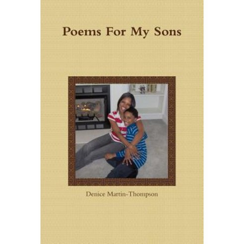 Poems for My Sons Paperback, Lulu.com