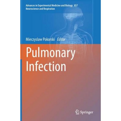 Pulmonary Infection Hardcover, Springer