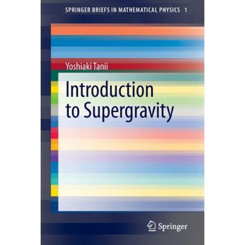 Introduction to Supergravity Paperback, Springer