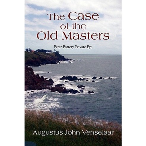The Case of the Old Masters Paperback, Xlibris Corporation