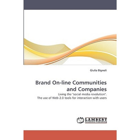Brand On-Line Communities and Companies Paperback, LAP Lambert Academic Publishing