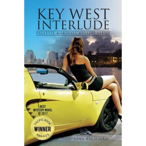 Key West Interlude: Paulette Marshall Mystery Series Paperback, Authorhouse